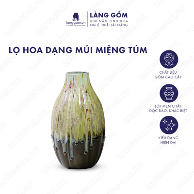 Lọ hoa Men chảy dạng múi miệng túm