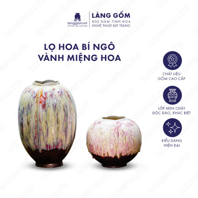 Lọ hoa Men chảy bí ngô vành miệng hoa
