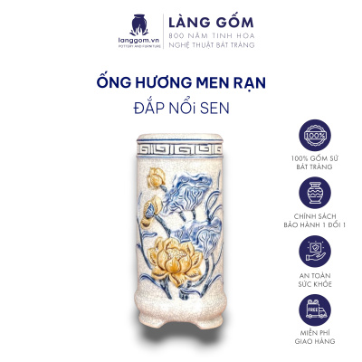 Ống hương, lọ đựng hương, ống cắm hương, ống đựng nhang chân bằng, Men rạn đắp nổi sen, rồng