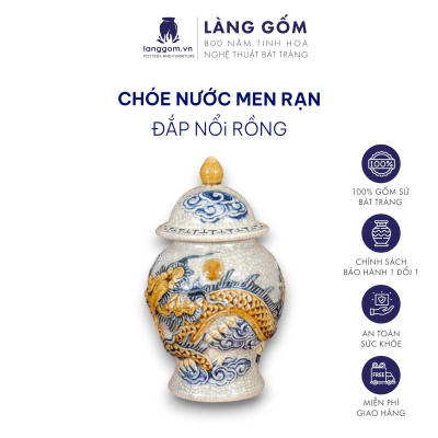 Chóe phong thủy 20L, 30L, 50L men rạn đắp nổi họa tiết rồng