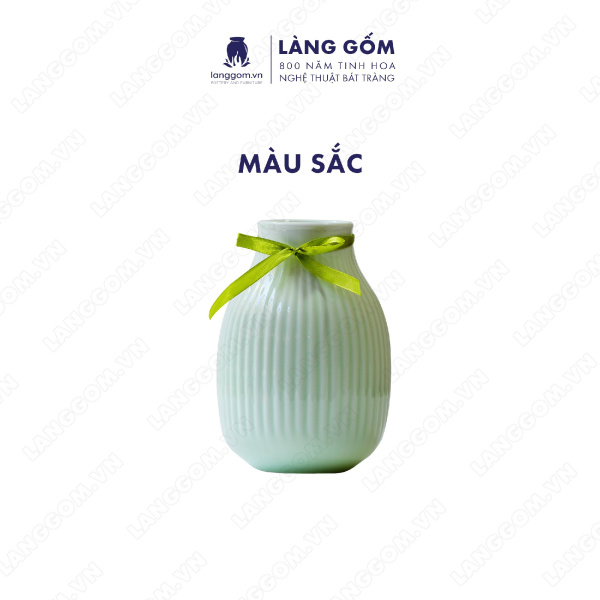 Lọ hoa Men ngọc bầu khía
